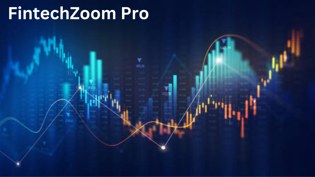 FintechZoom Pro